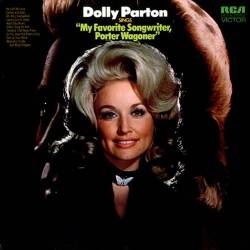 Dolly Parton : My Favorite Songwriter, Porter Wagoner